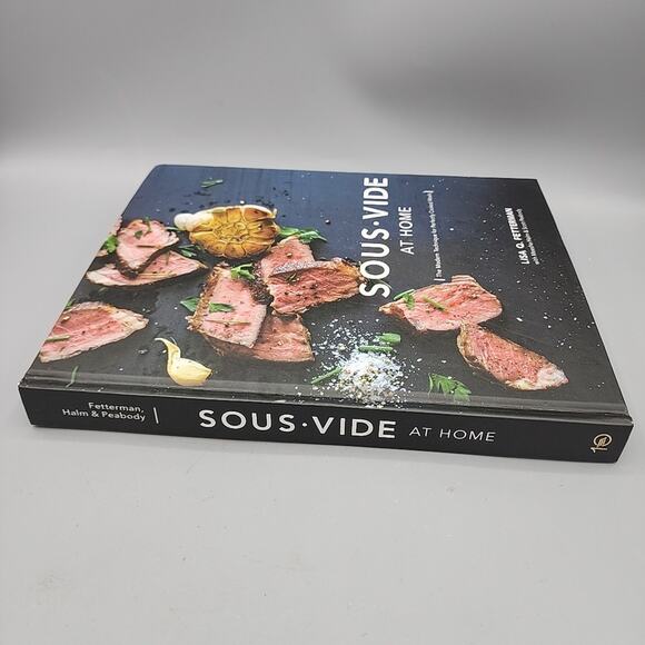 Sous Vide at Home by Lisa Q. Fetterman 2016, HC 1st Edition - Picture 3 of 15